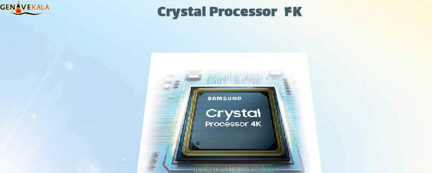 پردازنده تصویر Crystal Processor 4K تلویزیون سامسونگ DU8500